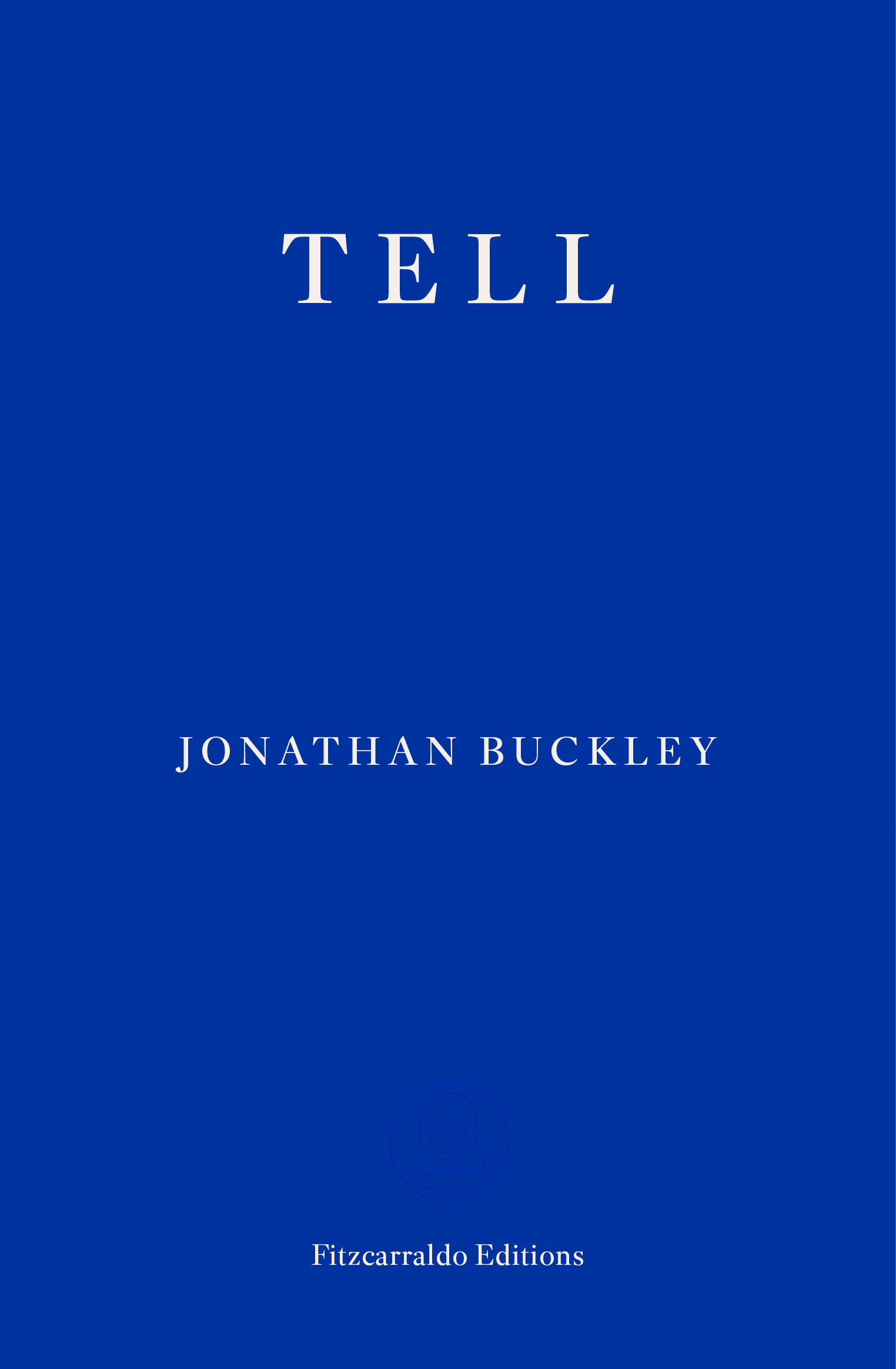 TELL [Jonathan Buckley]