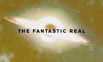 The Fantastic Real